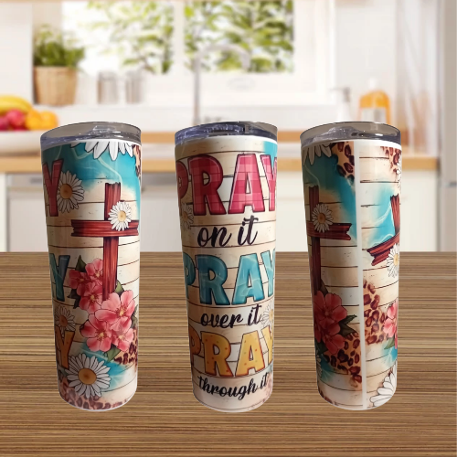 Stainless steel tumbler- pray pray